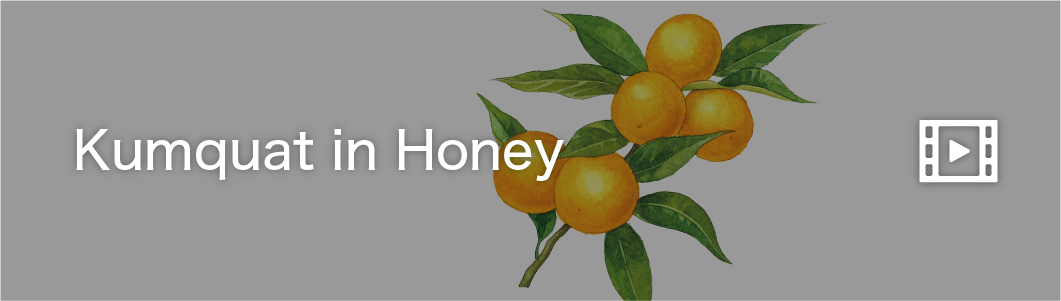 Kumquat Pickled in Honey